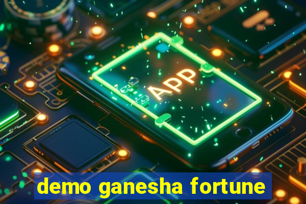 demo ganesha fortune